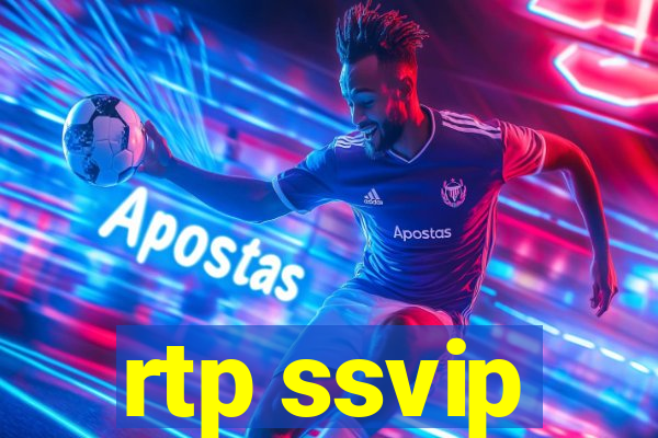 rtp ssvip
